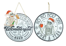 Load image into Gallery viewer, TIME FOR A BEER  OR WHAT A YEAR SIGN
