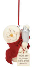 Load image into Gallery viewer, SNOWPINIONS - ONLY AS STRONG AS THE DRINK ORNAMENT
