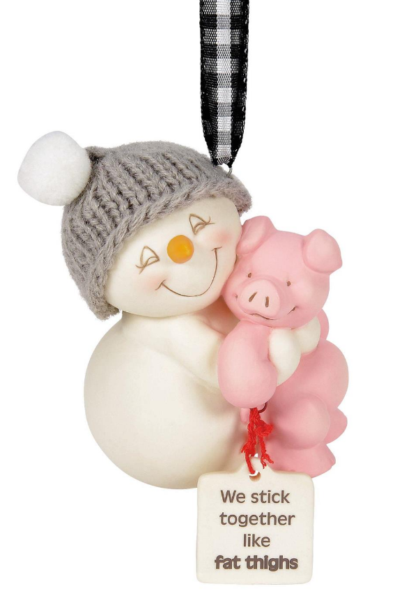 SNOWPINIONS - STICKING TOGETHER LIKE FAT THIGHS ORNAMENT
