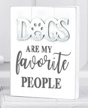 Load image into Gallery viewer, DOG LOVER SIGNS
