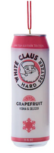 Load image into Gallery viewer, WHITE CLAUS HARD SELTZER ORNAMENT

