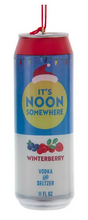 Load image into Gallery viewer, &quot;IT&#39;S NOON SOMEWHERE&quot; CAN ORNAMENT
