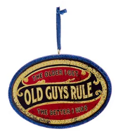 Load image into Gallery viewer, "OLD GUYS RULE" SAYINGS ORNAMENT
