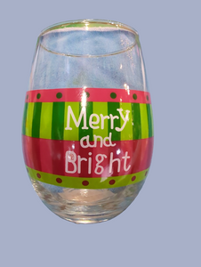 MERRY, BRIGHT, AND BUZZED WINE GLASS
