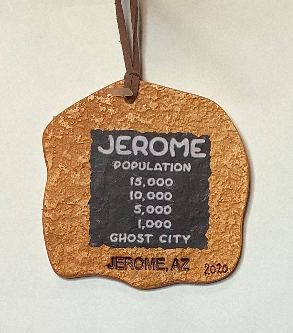 JEROME POPULATION CLAY ORNAMENT